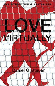 Title: Love Virtually, Author: Daniel Glattauer