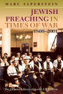 Jewish Preaching in Times of War, 1800 - 2001