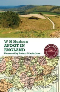 Title: Afoot in England, Author: W H Hudson