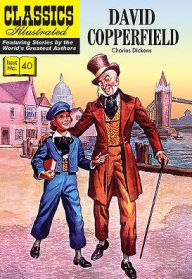 Title: David Copperfield: Classisc Illustrated, Author: Charles Dickens