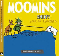 Title: Moomins: Sniff's Book of Thoughts, Author: Tove Jansson