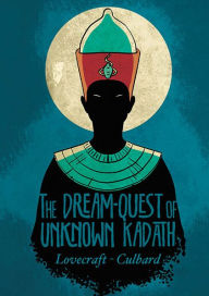 Title: The Dream-Quest of Unknown Kadath, Author: H. P. Lovecraft