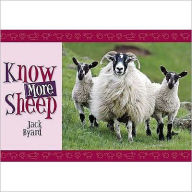 Title: Know More Sheep, Author: Jack Byard