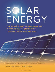 Ipod audiobooks download Fundamentals, Technology and Systems: The physics and engineering of photovoltaic conversion, technologies and systems by Olindo Isabella, Klaus Jager, Arno Smets, Rene van Swaaij 9781906860325 FB2 ePub