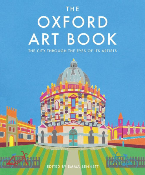 The Oxford Art Book: The city through the eyes of its artists
