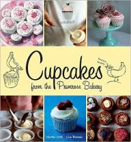 Title: Cupcakes from the Primrose Bakery, Author: Martha Swift