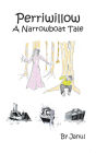 Perriwillow: A Narrowboat Tale
