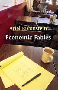 Title: Economic Fables, Author: Ariel Rubinstein