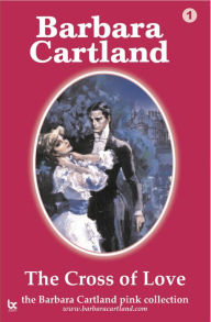 Title: 01. Cross of Love TEST2, Author: Barbara Cartland