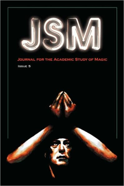 Journal for the Academic Study of Magic: Issue 5