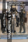 Seth & The Two Ways: Ways of seeing the 