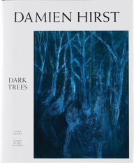 Title: Dark Trees, Author: Damien Hirst