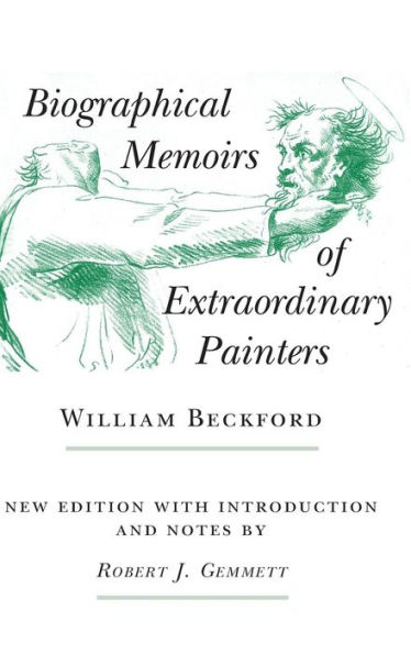 Biographical Memoirs of Extraordinary Painters