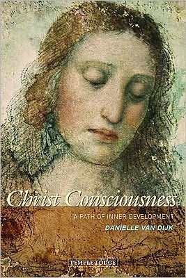 Christ Consciousness : A Path of Inner Development