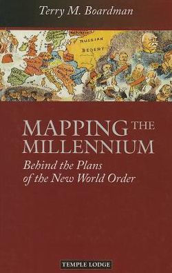 Mapping the Millennium: Behind Plans of New World Order