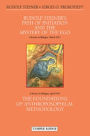 Rudolf Steiner's Path of Initiation and the Mystery of the Ego and The Foundations of Anthroposophical Methodology : Two Lectures in Bologna: on 31 March 2011 During the International Conference to Mark the Centenary of Rudolf Steiner's Lecture in Bologna