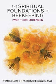 Title: The Spiritual Foundations of Beekeeping, Author: Iwer Thor Lorenzen