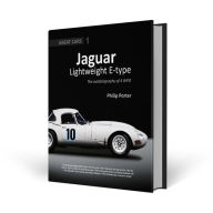 Title: Jaguar Lightweight E-type: The Autobiography of 4 WPD, Author: Philip Porter