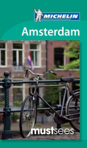 Title: Michelin Must Sees Amsterdam, Author: Michelin Travel Publications