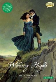 Wuthering Heights: The Graphic Novel, Quick Text