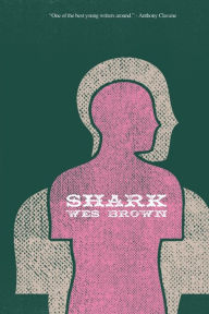 Title: Shark, Author: Wes Brown