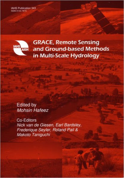 GRACE, Remote Sensing and Ground-based Methods in Multi-Scale Hydrology