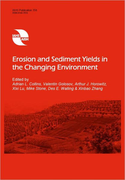 Erosion and Sediment Yield in the Changing Environment
