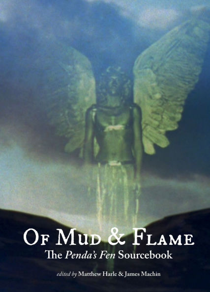 Of Mud and Flame: A Penda's Fen Sourcebook