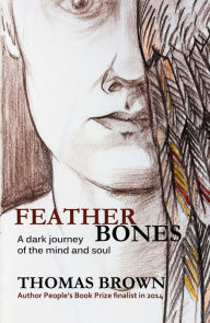 Title: Featherbones, Author: Thomas Brown