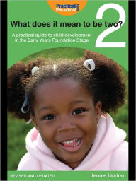 Title: What Does it Mean to be Two?, Author: Jennie Lindon