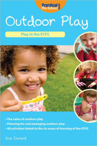 Title: Outdoor Play, Author: Sue Durant