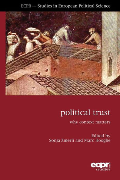 Political Trust: Why Context Matters