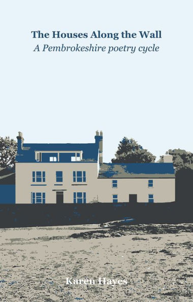 The Houses Along the Wall
