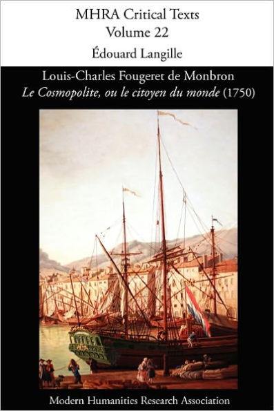 Louis-Charles Fougeret de Monbron, 'le Cosmopolite, Ou Le Citoyen Du Monde' (1750)