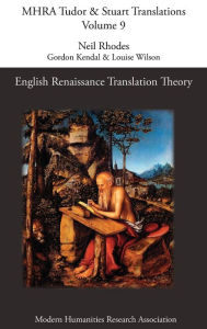 Title: English Renaissance Translation Theory, Author: Neil Rhodes