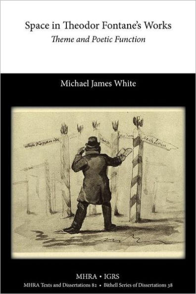 Space Theodor Fontane's Works: Theme and Poetic Function