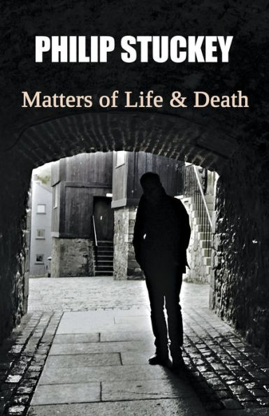 Matters of Life and Death