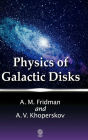 Physics of Galactic Disks