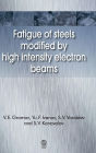 Fatigue of Steels Modified by High Intensity Electron Beams