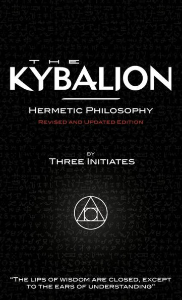 The Kybalion - Revised and Updated Edition