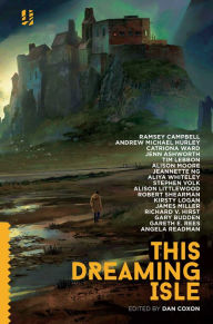 Title: This Dreaming Isle, Author: Dan Coxon
