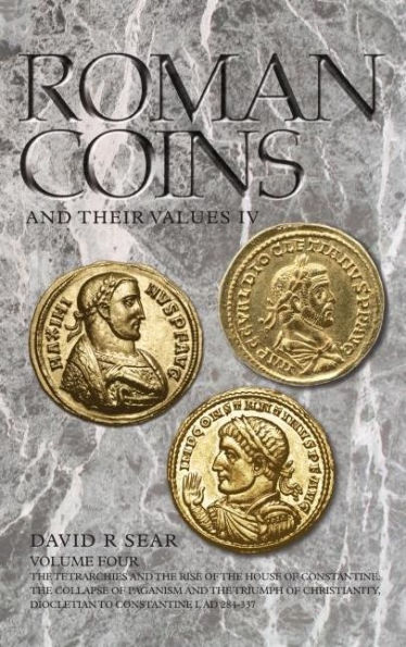 Roman Coins and Their Values: Volume 4