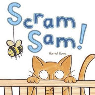 Title: Scream Sam!, Author: Harriet Rowe