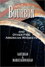 The Book of Bourbon and Other Fine American Whiskeys