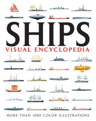 Title: Visual Encyclopedia of Ships, Author: David Ross