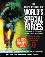 Title: Encyclopedia of the World's Special Forces: Tactics - Strategy - History - Weapons, Author: Mike Ryan