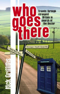 Title: Who Goes There, Author: Nick Griffiths