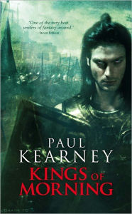 Title: Kings of Morning, Author: Paul Kearney