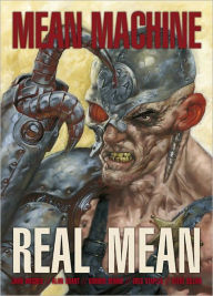 Title: Mean Machine: Real Mean, Author: John Wagner