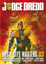 Title: Judge Dredd: Mega-City Masters 03, Author: John Wagner